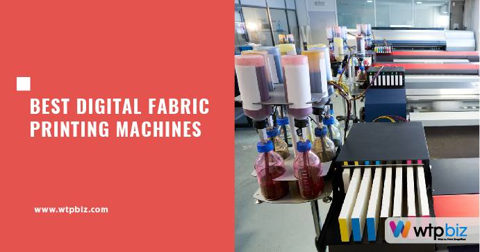 Best Digital Fabric Printing Machines by Web to Print