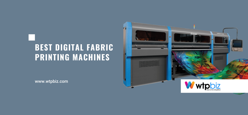 Best Digital Fabric Printing Machines