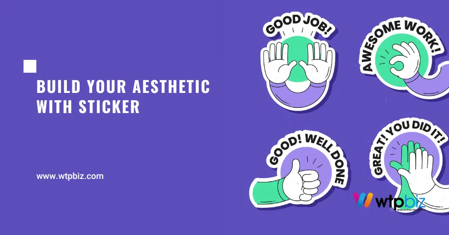 Build Your Aesthetic With Sticker Maker