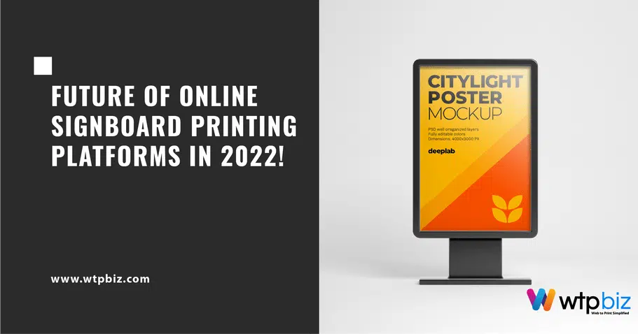 Future of Online Signboard Printing Platform in 2023