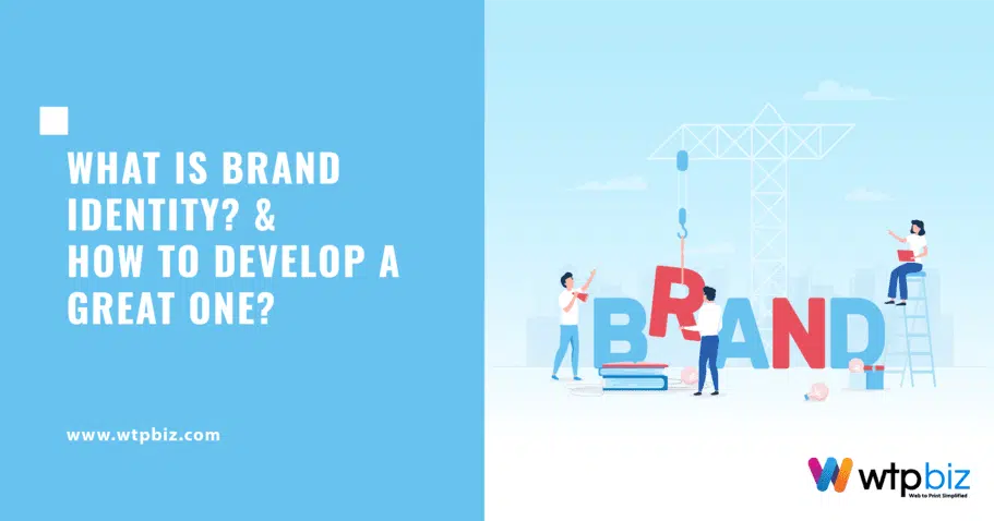Overview of brand identity and ways to develop it