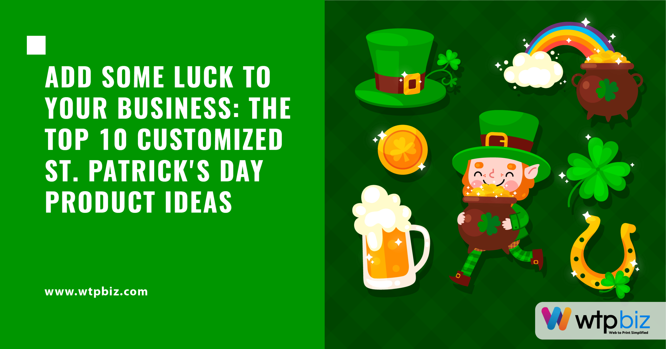 10 Customized St. Patrick's Day Product Ideas