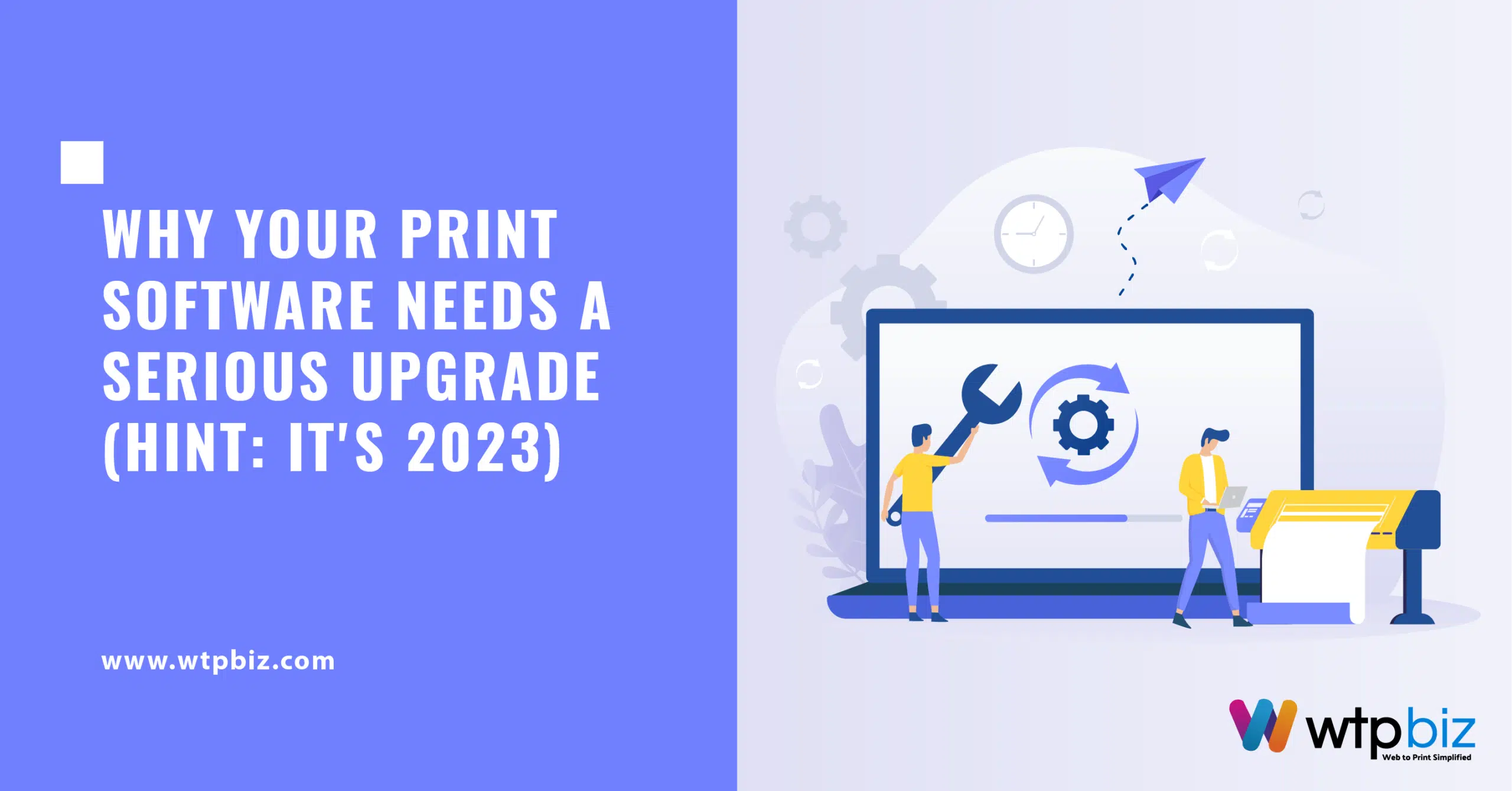 Why Your Print Software Needs a Serious Upgrade