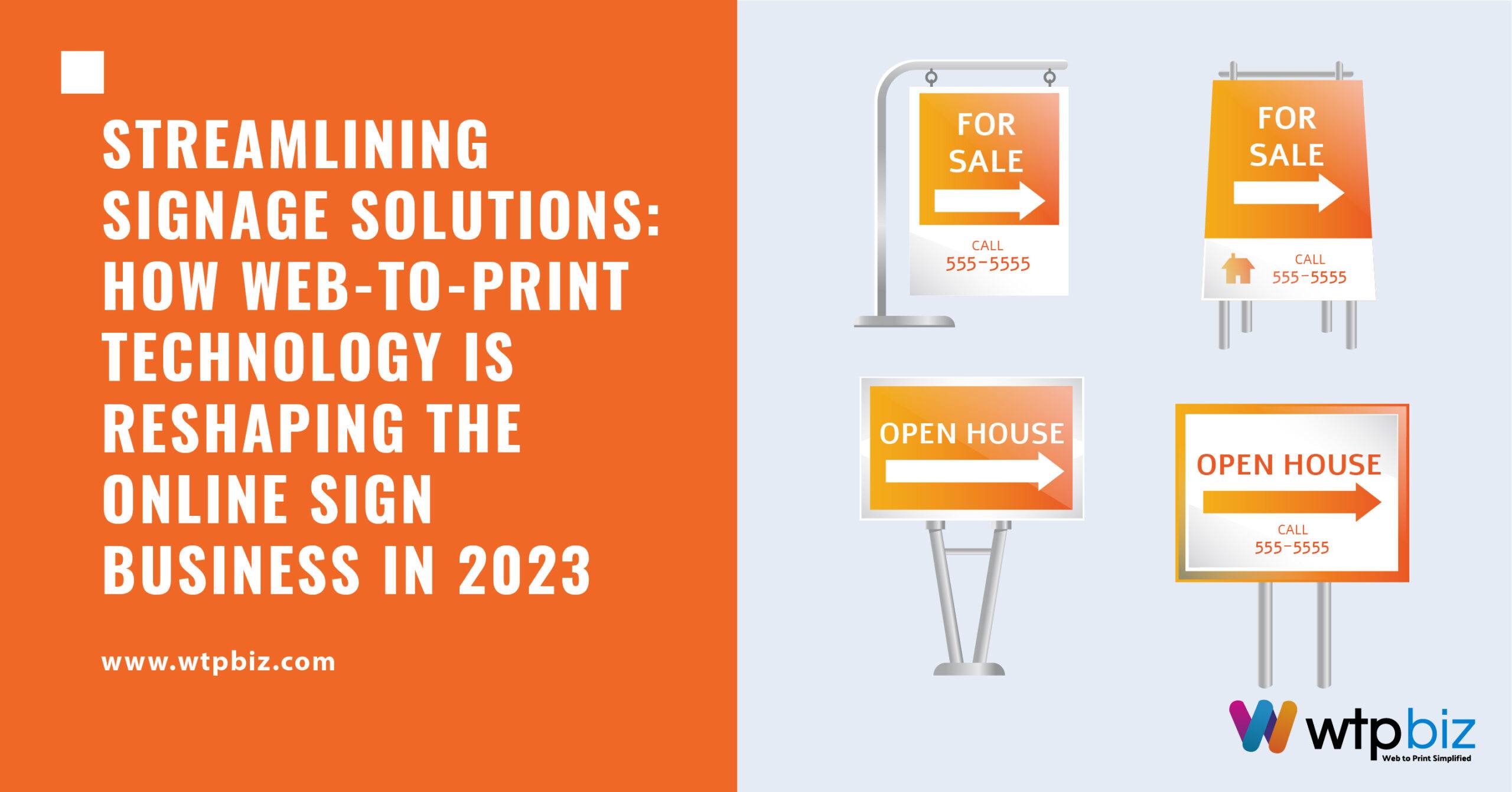 How Web-to-Print Technology is Reshaping the Online Sign Business in 2023