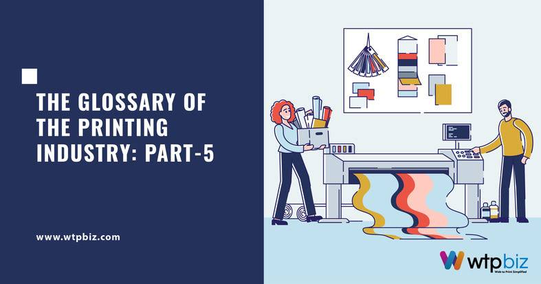 The Glossary of the Printing Business and Industry- Part 5 Term U to Z